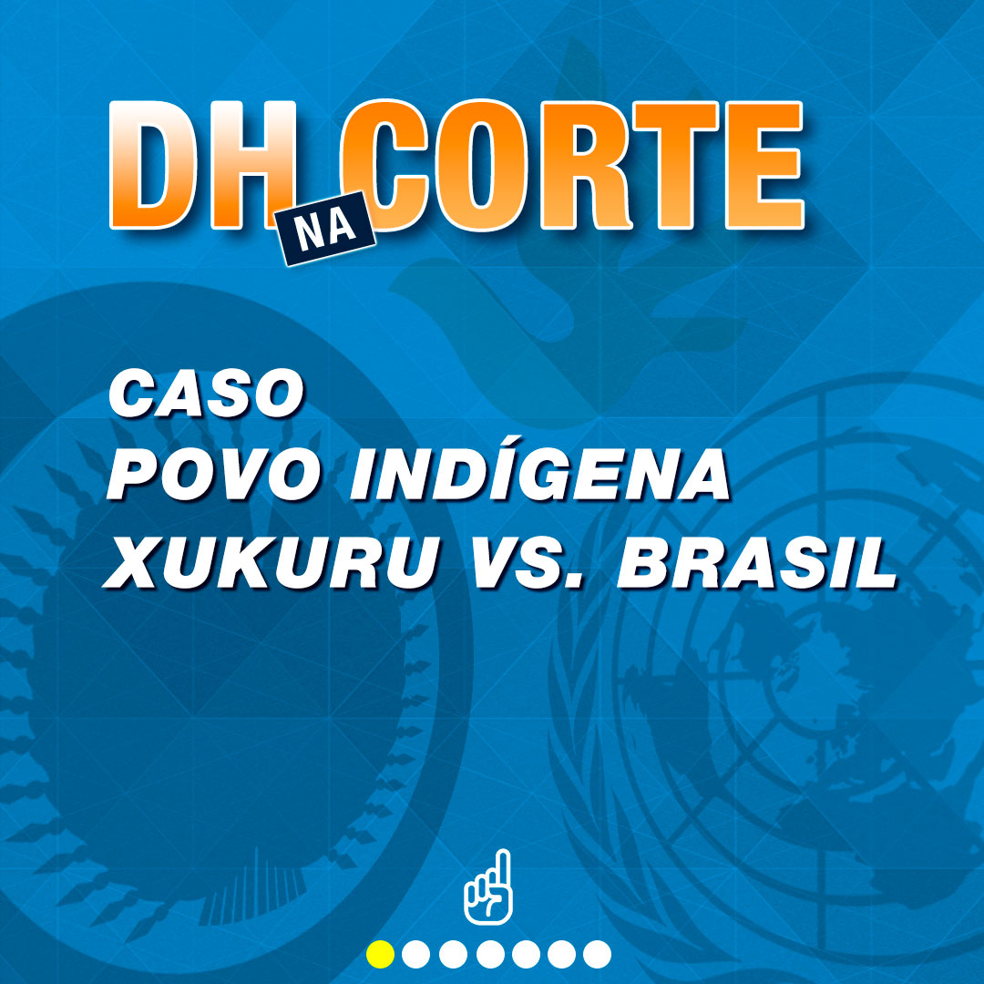 Caso Povo Indígena Xukuru vs. Brasil